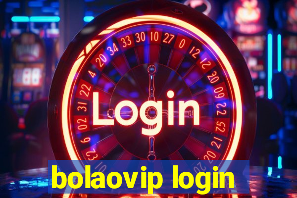 bolaovip login